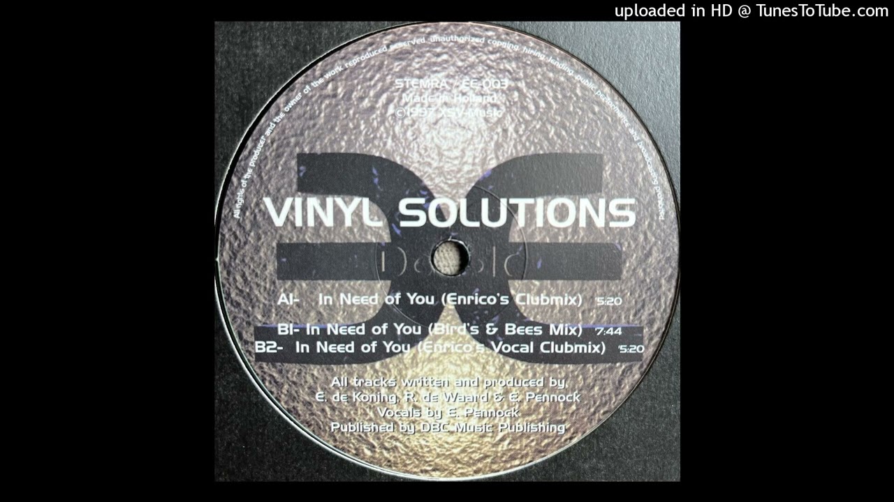 Vinyl Solutions - In Need Of You (Enrico's Vocal Clubmix)