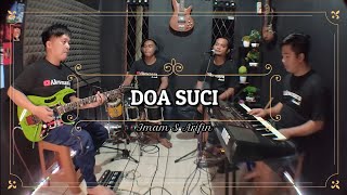 DOA SUCI KARAOKE NADA COWOK Imam S Arifin