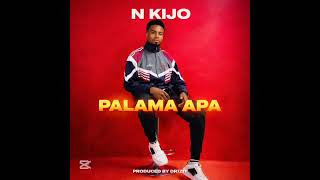 Palama Apa_N KIJO (Official audio) prod. by, DRIZIT 