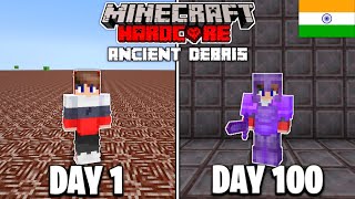 I Survived 100 Days in an Ancient Debris Only World in Minecraft Hardcore (HINDI)