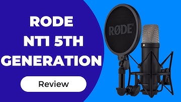 Rode NT1 5th Generation Review: The Ultimate Studio Mic?