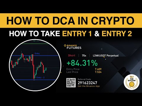 how-to-dca-in-crypto-|-how-to-take-entry-1-&-entry-2