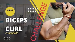 80 kg max biceps curl challenge 🇮🇳💪|#fitness #motivation #gym #viral #youtubeshorts #shorts