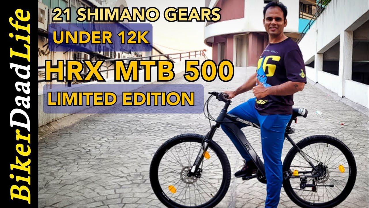 HRX MTB 500 Limited Edition 27.5 T Mountain Cycle┃Best Budget 21 Shimano Gear Cycle┃BikerDaadLife