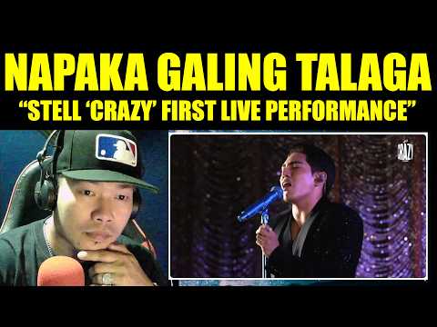 GRABE, PARANG RECORDED LANG HUH! | Stell 'Crazy' First Live Performance | LIVE REACTION [HIGHLIGHTS]