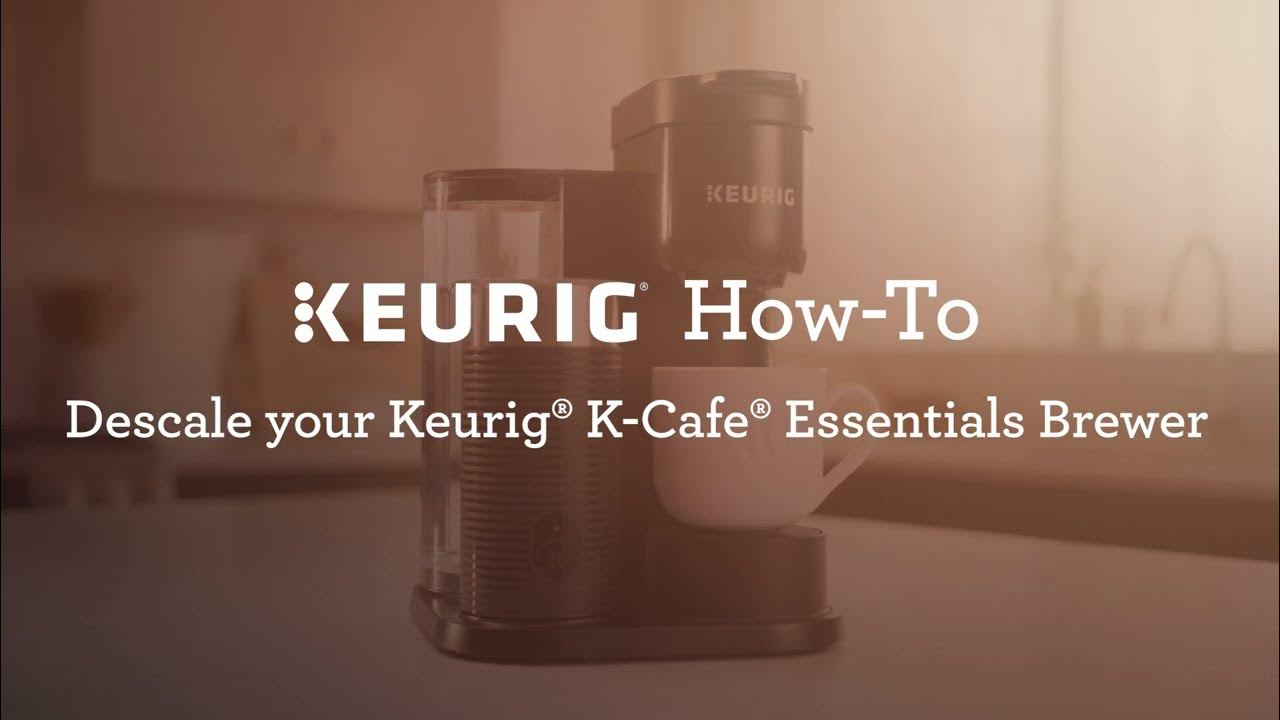 How to descale your Keurig KCafé Essentials coffee maker YouTube