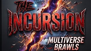 Multiversal Mayhem: The Incursion Episode 2