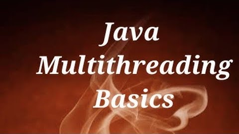 Java Multithreading Basics @javasip-official