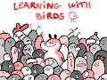 Learning With Birds Animation 