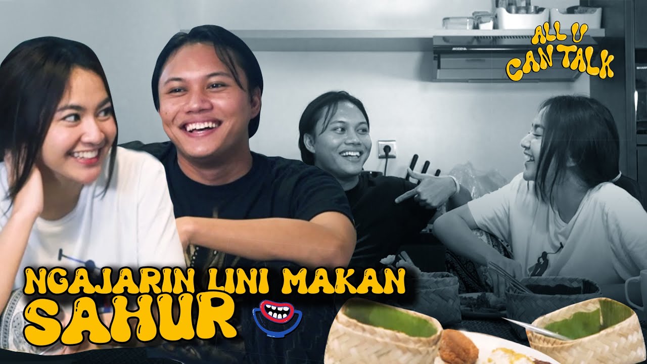 Iky & Lini Sahur malah ngomongin orang | #AllUCanTalk