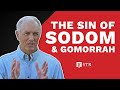 Sodom and Gomorrah: What Was Their Sin?