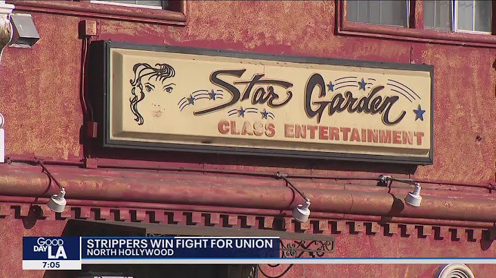 North Hollywood strippers win fight to unionize
