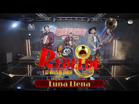 El Rebelde Y Su Norteño Banda - Luna Llena