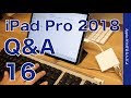 ご質問への回答！2018新型iPad Pro Q&A16・ガラス保護フィルム／有線キーボード／ハブなど
