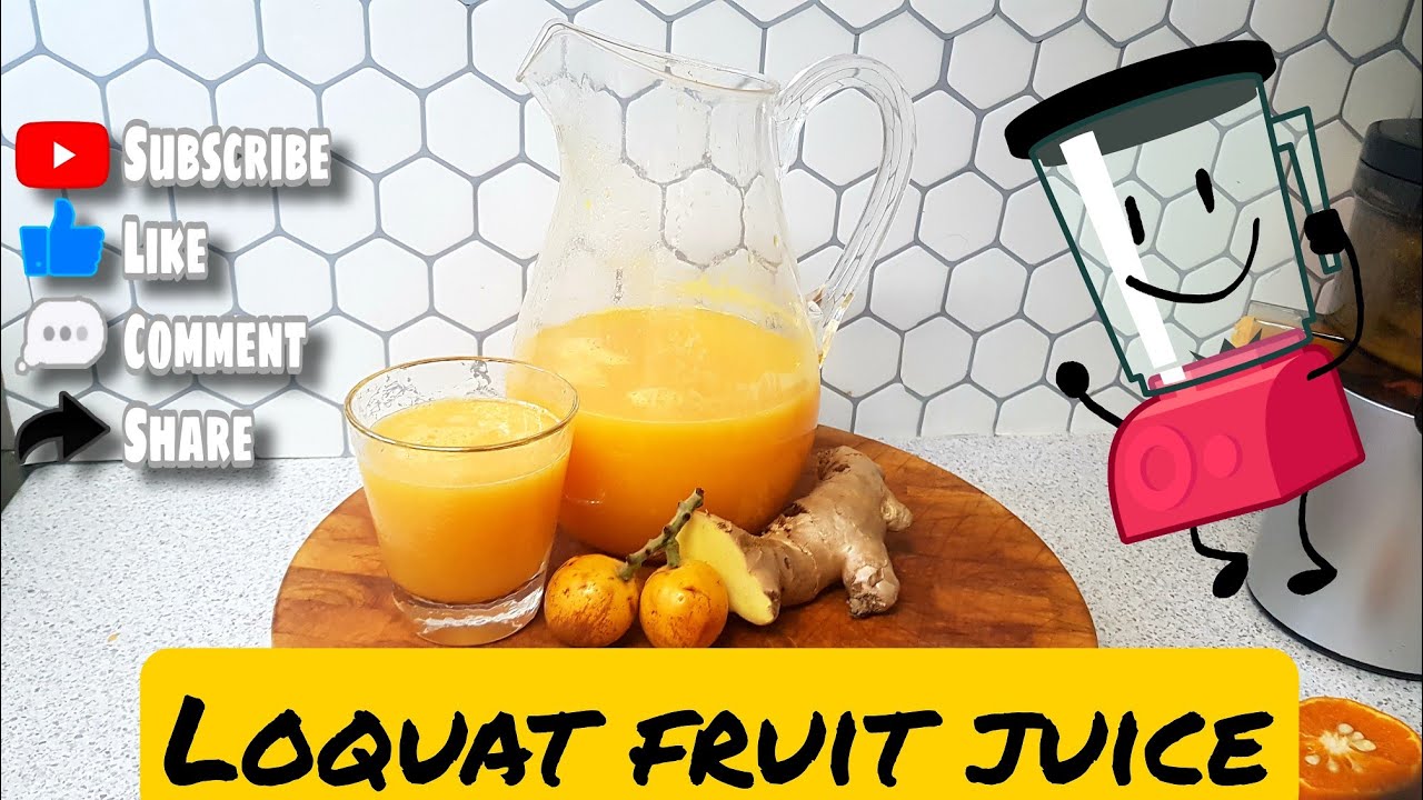 loquat Juice Recipe Fresh Juice 