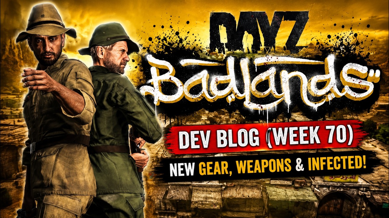 DayZ Badlands Just Revealed NEW Weapons, Military Gear & Infected!