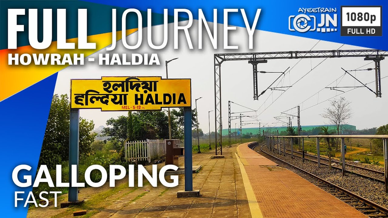 Howrah to Haldia Full Journey Coverage by ICF 3 Phase EMU Galloping