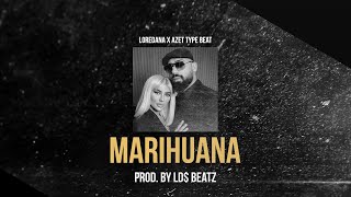 LOREDANA x ZUNA TYPE BEAT - MARIHUANA (Prod. by Ld$)