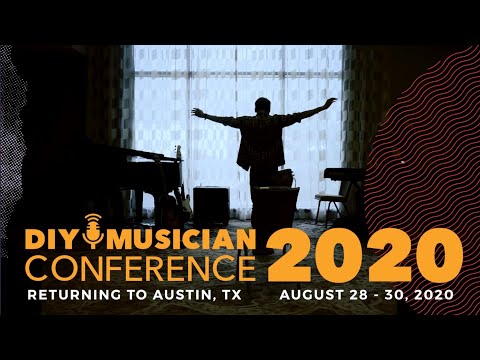 DIY Musician Conference 2019 Highlights!