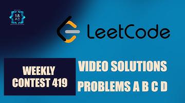 Leetcode Weekly Contest 419 | A B C D | Video Solutions | Bit To Byte | Kishan Jaiswal | Aaryan