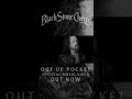 Black Stone Cherry - Out Of Pocket - Out Now