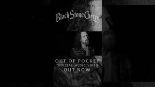 Black Stone Cherry - Out Of Pocket - Out Now