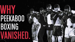 Why Peekaboo Boxing Disappeared