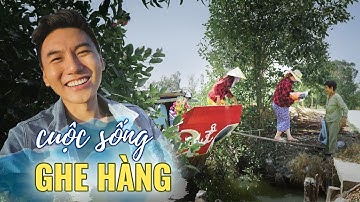 Chỉ có ở Miền Tây: Cuộc sống trên ghe hàng P2 |Du lịch ẩm thực Việt Nam