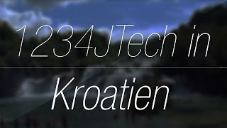 1234Jtech In Kroatien Urlaubsvideo