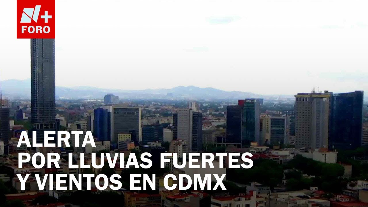 Activan alerta amarilla y naranja por lluvias en CDMX; se esperan ...