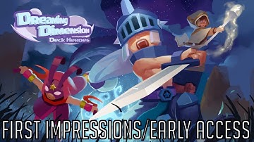 Dreaming Dimension: Deck Heroes/Early Access/Android Card Game/Roguelike