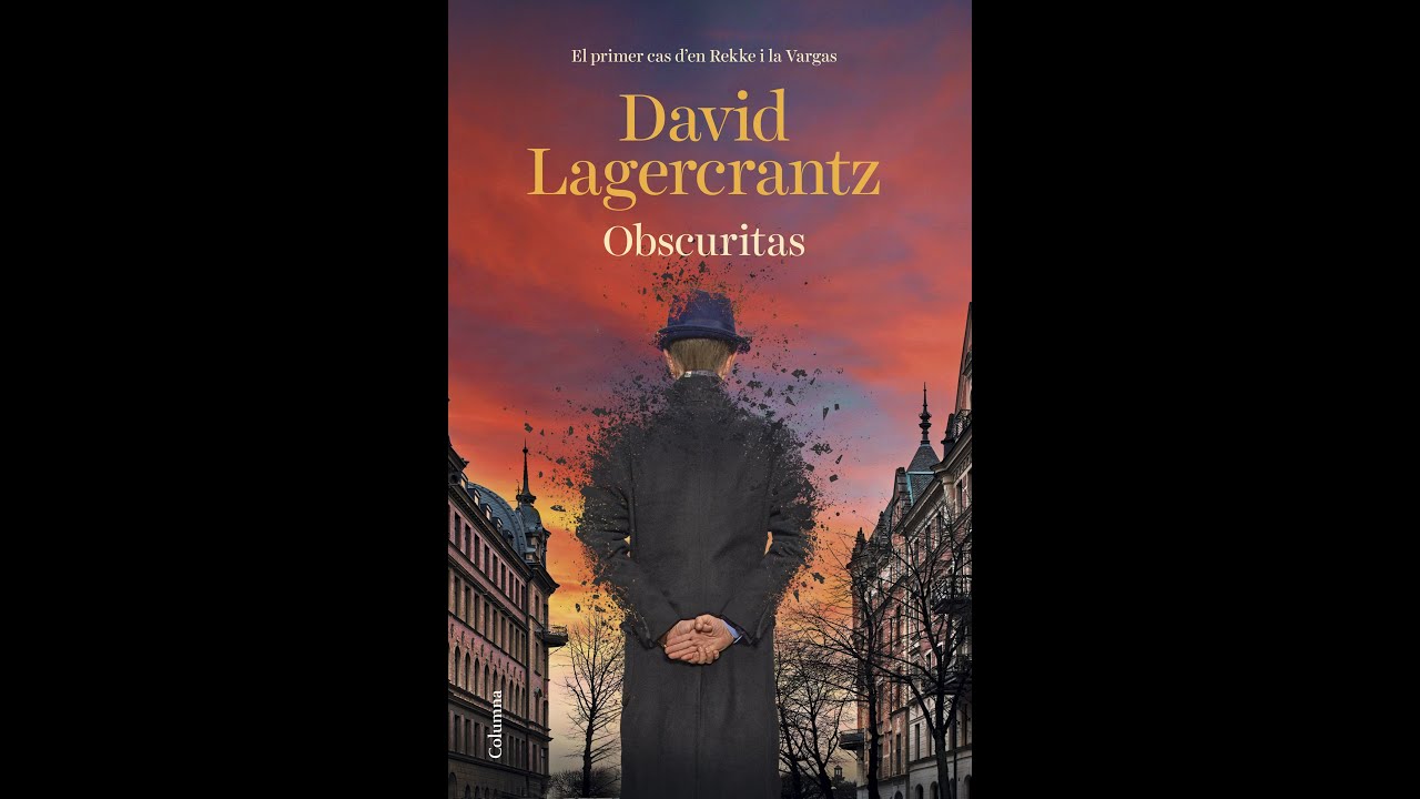 Ressenya d' "Obscuritas" de David Lagercrantz YouTube
