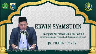 ERWIN SYAMSUDIN || MURATTAL QIRA'AT IMAM ABU AMR || QS SURAT THAHA 87-97 MTQN 2020 DI PADANG SUMBAR