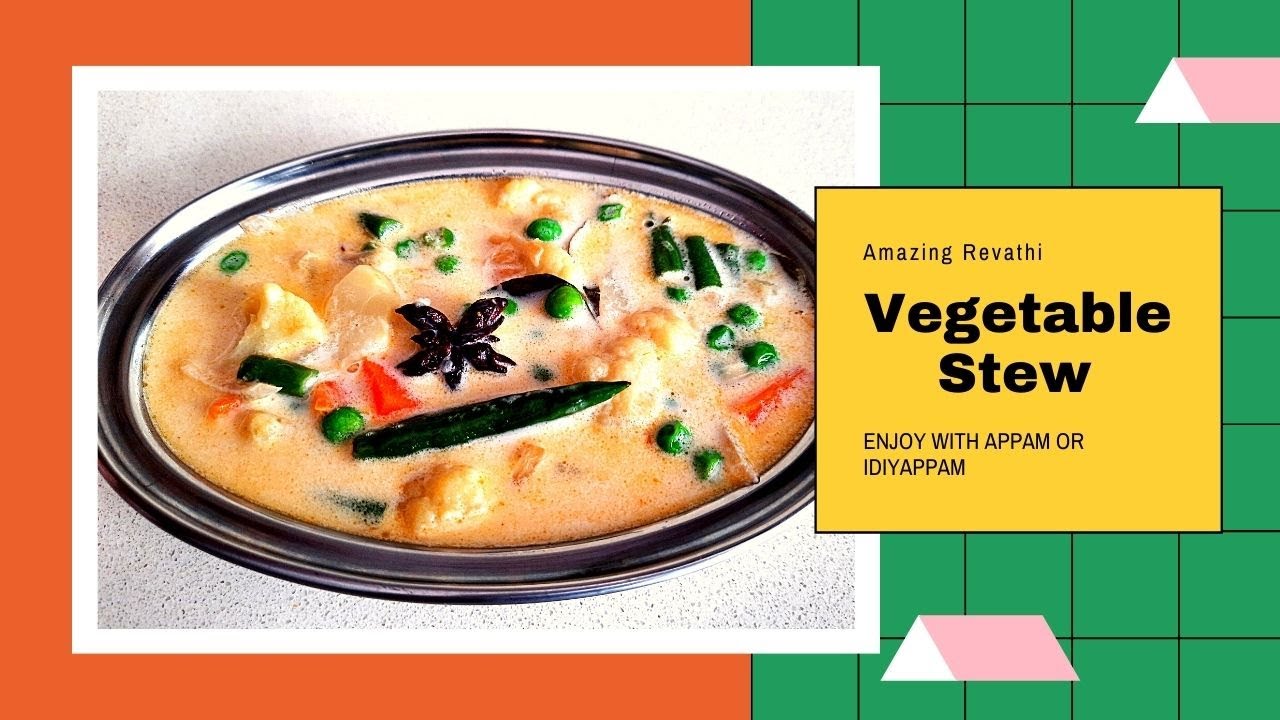Vegetable Stew Recipe in Tamil, side dish for appam and idiyappam YouTube