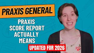 What Your Praxis Score Report Actually Means (Reading Between the Numbers)