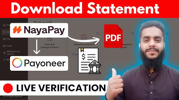 NEW INTERFACE: How to download NayaPay statement - Payoneer Address verification 2025