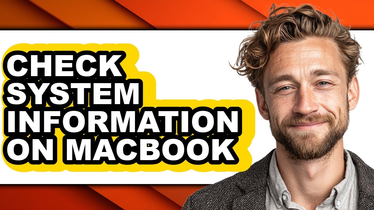 How to Check System Information on Macbook (easy Method)