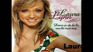 Vignette de la vidéo "Laura Lynn - Dans je de hele nacht met mij 2007"