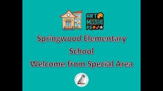 Springwood Elementary-Welcome from Special Area