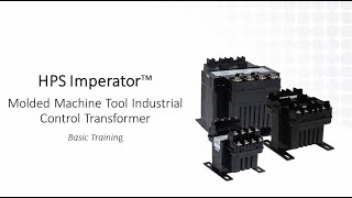HPS Imperator™ Molded Machine Tool Industrial Control Transformers