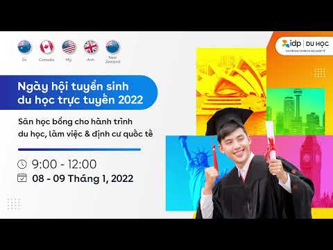 Video NGÀY HỘI TUYỂN SINH DU HỌC TRỰC TUYẾN 2022 | IDP... - youtube