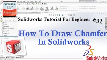 Solidworks Tutorial For Begineer #31 - How To Draw Chamfer In Solidworks #chamfer #solidworks #yt