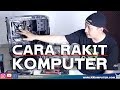 #61 DASAR CARA RAKIT KOMPUTER AMD INTEL sampai RAPI , basic how to build a new computer