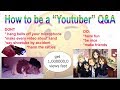 YouTube Q&amp;A!