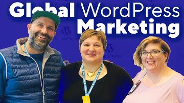 Global WordPress Marketing: Interview w/ Bridget Willard & Birgit Olzem @ WordCampUS