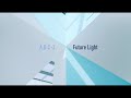 A.B.C-Z「Future Light」ミュージックビデオ