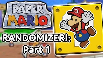THIS IS SO RANDOM | Paper Mario 64 Randomizer