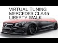 Mercedes cla45 amg liberty walk  virtual tuning on gimp photoshop  1080p60fps