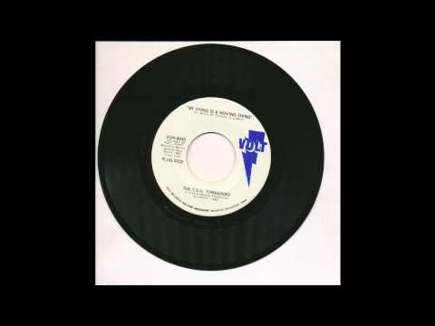 The TSU Tornadoes - My Thing Is A Moving Thing - Volt 4030