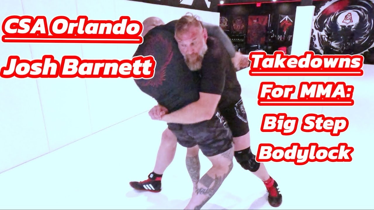 Josh Barnett - Takedowns For MMA: Big Step Bodylock